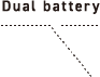 Dual battery